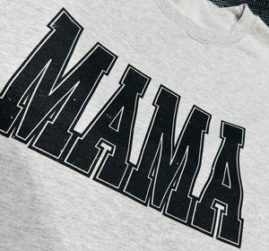 Mama Sweatshirt